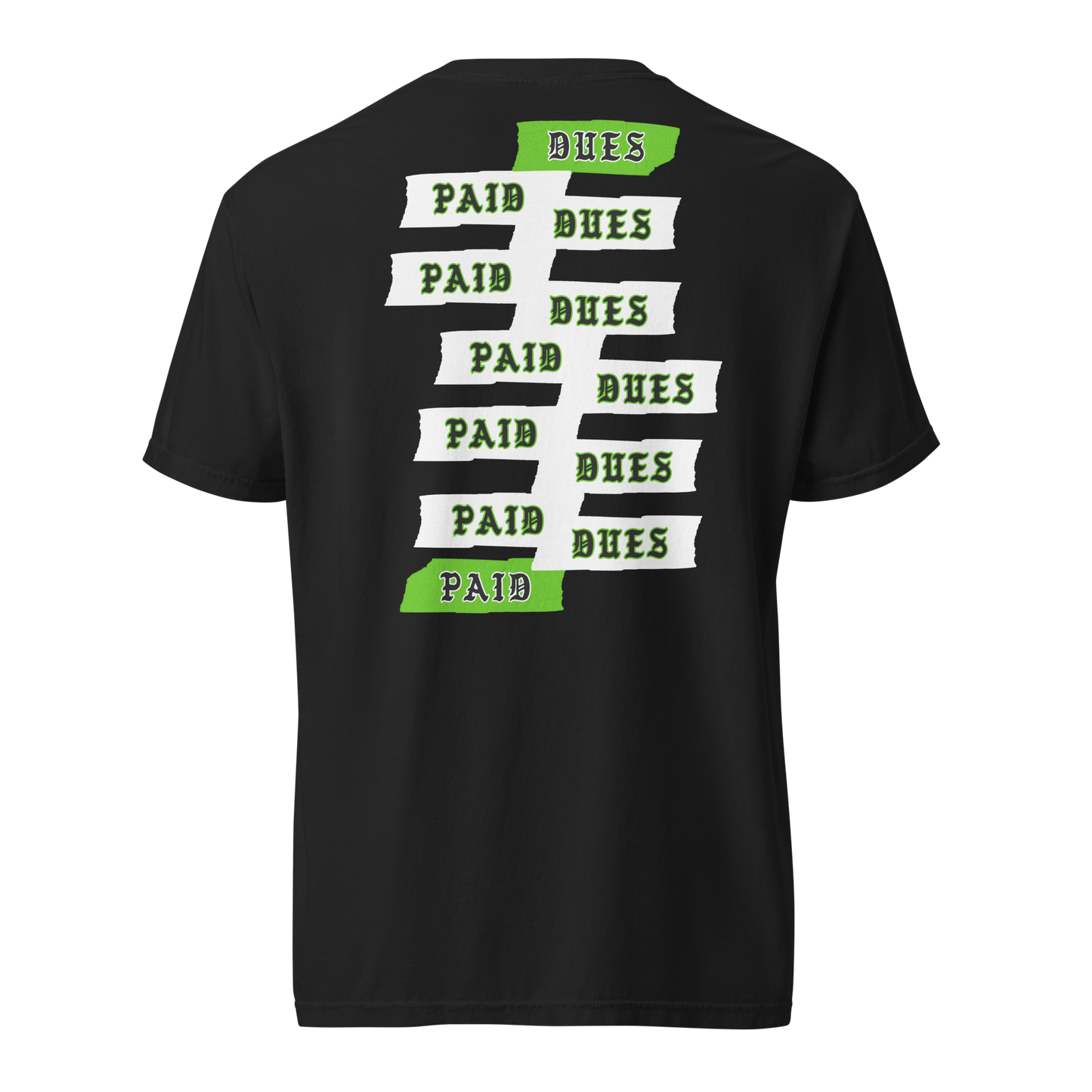Dues Paid - Short Sleeve Tee